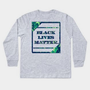 Ngreen Black Lives Matter Period Kids Long Sleeve T-Shirt